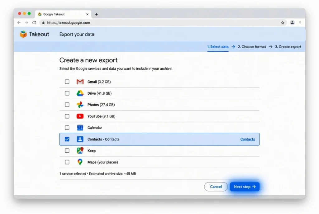 Google Takeout browser interface showing only Contacts
checkbox selected to export deleted contacts as vCard
file for recovery